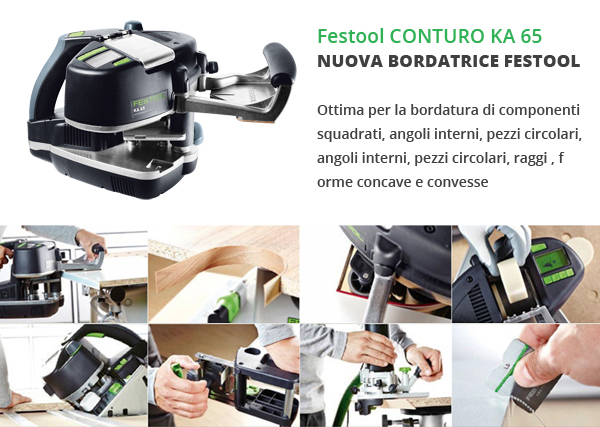 Festool nuova Bordatrice KA 65